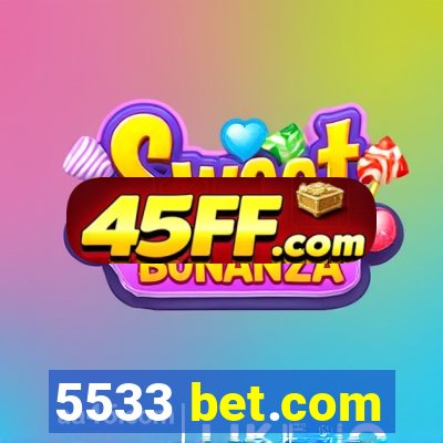 5533 bet.com